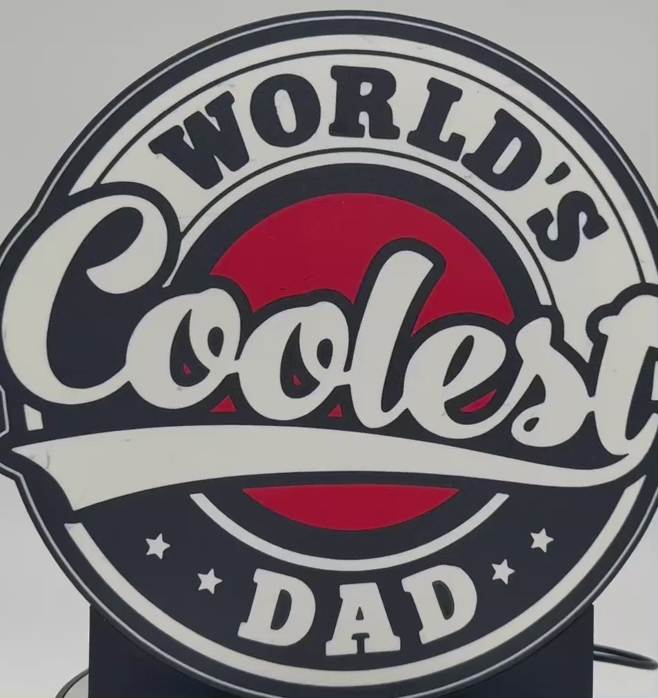 World's Coolest Dad LED Light Up Sign